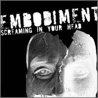 Embodiment (ARG) : Screaming In Your Head